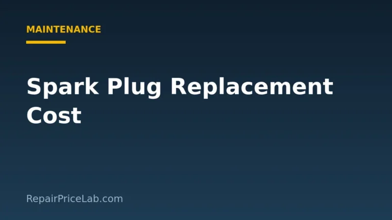 Spark Plug Replacement Cost